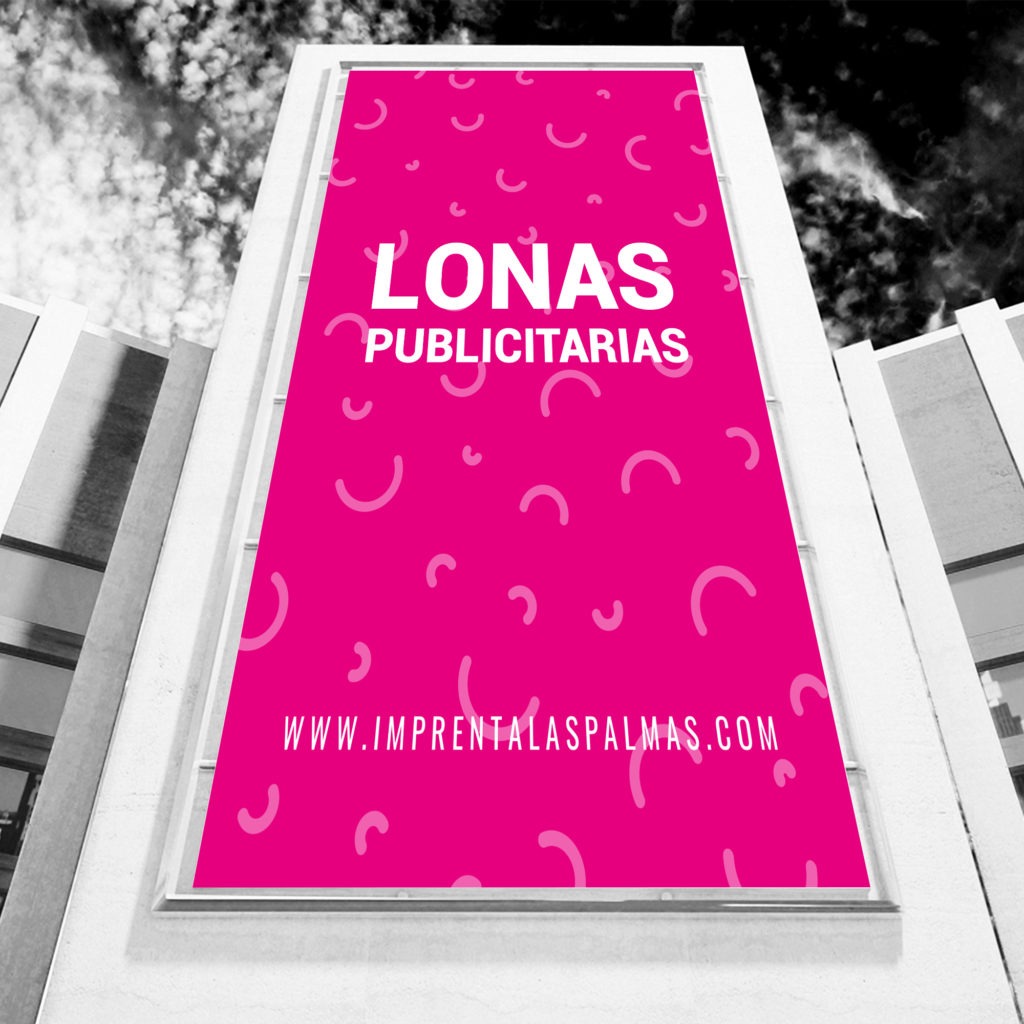 Lonas Publicitarias personalizadas – Imprentalaspalmas